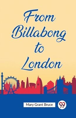 From Billabong to London 1