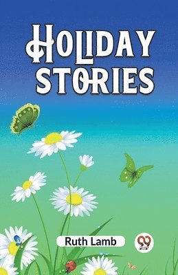 bokomslag Holiday stories