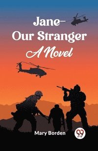 bokomslag Jane--Our Stranger A Novel