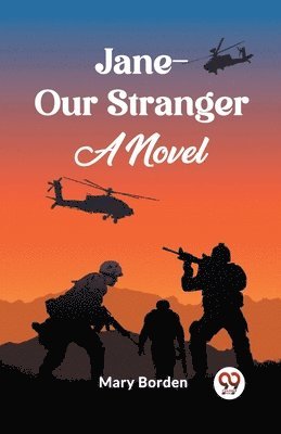 Jane--Our Stranger A Novel 1