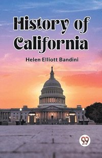 bokomslag History of California