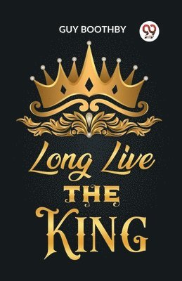 bokomslag Long Live the King