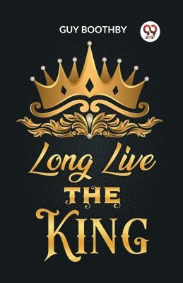 bokomslag Long Live the King (Edition2023)