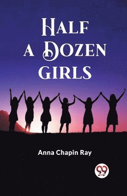 Half a Dozen Girls 1