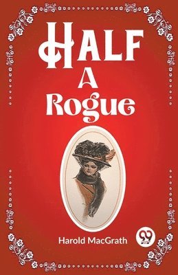 bokomslag Half a Rogue (Edition2023)