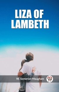 bokomslag Liza of Lambeth (Edition2023)