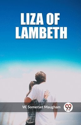 bokomslag Liza of Lambeth (Edition2023)