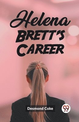 Helena Brett's Career (Edition2023)