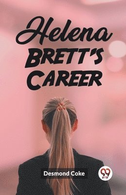 Helena Brett's Career 1