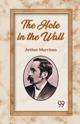 The Hole in the Wall 1