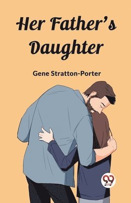 bokomslag Her Father's Daughter (Edition2023)