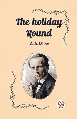 The holiday round 1