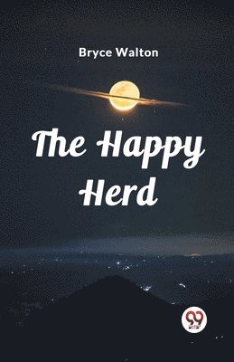 Bryce Walton - Happy Herd (Edition2023), Häftad