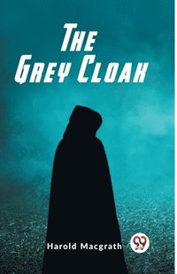 bokomslag Grey Cloak (Edition2023)