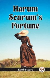 bokomslag Harum Scarum's Fortune (Edition2023)