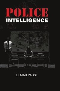 bokomslag Police Intelligence