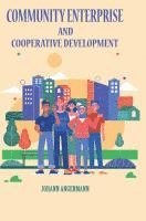 bokomslag Community Enterprise and Cooperative Development