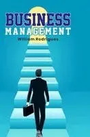 William Rodrigues - Business Management, Inbunden. Tillgänglighet: Lägg i varukorg