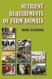 bokomslag Nutrient Requirements of Farm Animals