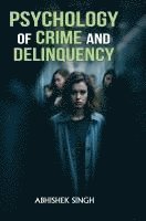 bokomslag Psychology of Crime and Delinquency
