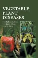 Narendra Sharma, Ashok Kumar - Vegetable Plant Diseases, Inbunden. Tillgänglighet: Lägg i varukorg