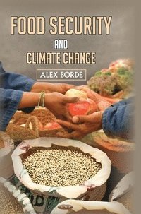 bokomslag Food Security and Climate Change