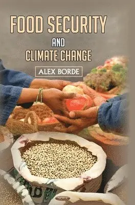 Alex Borde - Food Security and Climate Change, Inbunden. Tillgänglighet: Lägg i varukorg