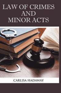 bokomslag Law of Crimes and Minor Acts