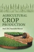Narendra Sharma - Agricultural Crop Production, Inbunden. Tillgänglighet: Lägg i varukorg