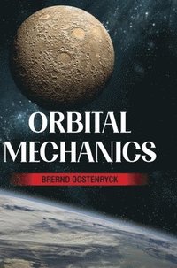 bokomslag Orbital Mechanics