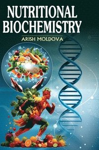 bokomslag Nutritional Biochemistry