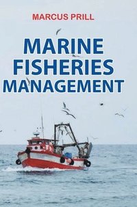 bokomslag Marine Fisheries Management
