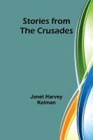 bokomslag Stories from the Crusades