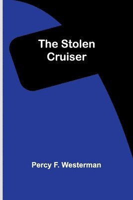 The Stolen Cruiser 1