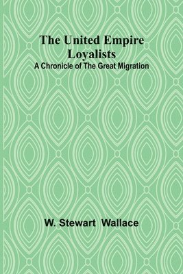 The United Empire Loyalists 1