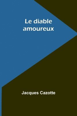 Le diable amoureux 1