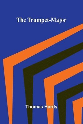 The Trumpet-Major 1