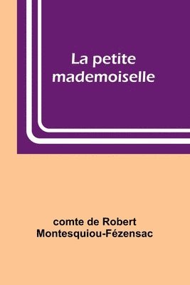 bokomslag La petite mademoiselle