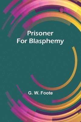 bokomslag Prisoner for Blasphemy