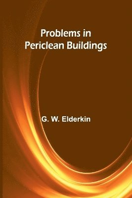 Problems in Periclean Buildings 1