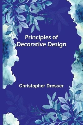 Principles of Decorative Design 1