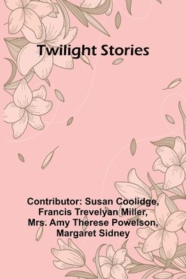 Twilight Stories 1