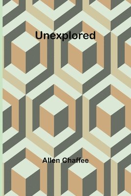 Unexplored 1