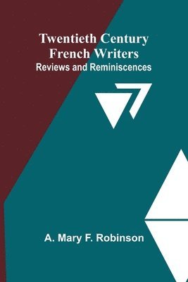 Twentieth Century French Writers 1