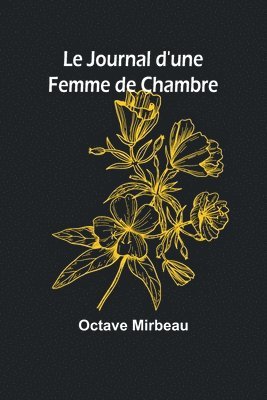 Le Journal d'une Femme de Chambre 1