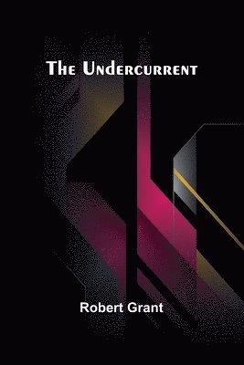 The Undercurrent 1