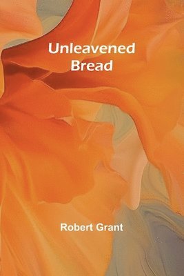 Unleavened Bread 1