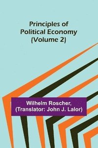 bokomslag Principles of Political Economy (Volume 2)