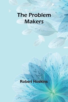 The Problem Makers 1