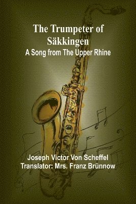 The Trumpeter of Skkingen 1